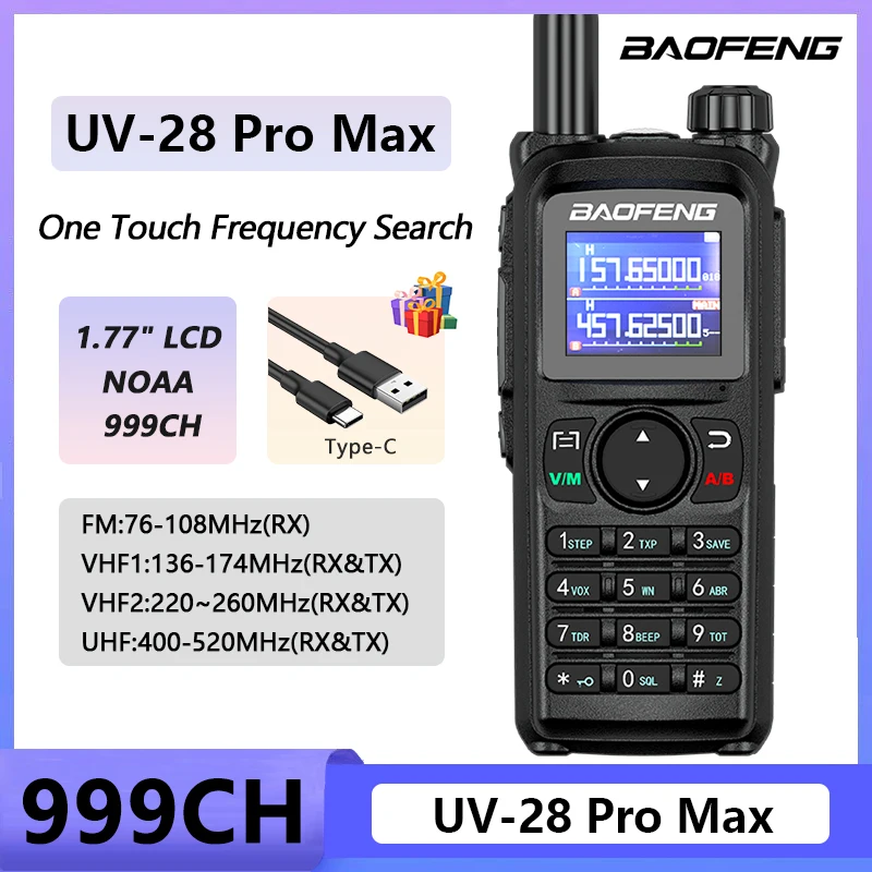 Baofeng UV 28 Pro Max Walkie Talkie High Capacity USB Type-C Charging High Power NOAA 999 Channel Two Way Radio Long Range DTMF